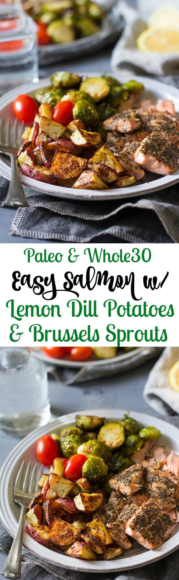 Easy Paleo Salmon with Crispy Lemon Dill Roasted Potatoes and simple roasted brussels sprouts. Makes a convenient weeknight seafood dinner that's ready in 30 minutes, healthy, and packed with flavor and nutrition @bbsuperfresh #bbsuperfresh