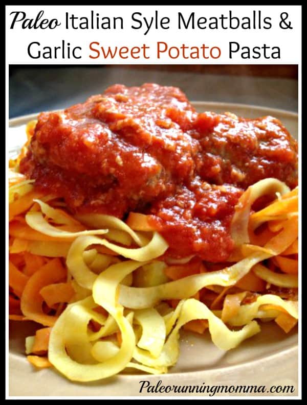 paleo meatballs and sweet potato pasta @paleorunmomma