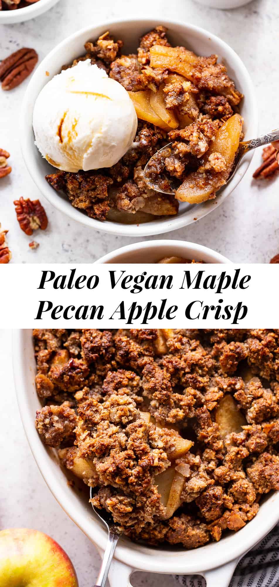 A healthy version of a classic fall dessert, this Paleo Maple Pecan Apple Crisp is the perfect warm and sweet comfort food on cozy nights.  It's grain free, gluten free, paleo, vegan, and soy free with simple whole ingredients and the fall flavors you crave. #paleo #vegan #cleaneating #applecrisp #healthybaking