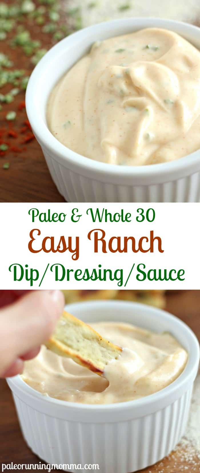 Easy ranch dip dressing or sauce! #paleo and #whole30 #dairyfree