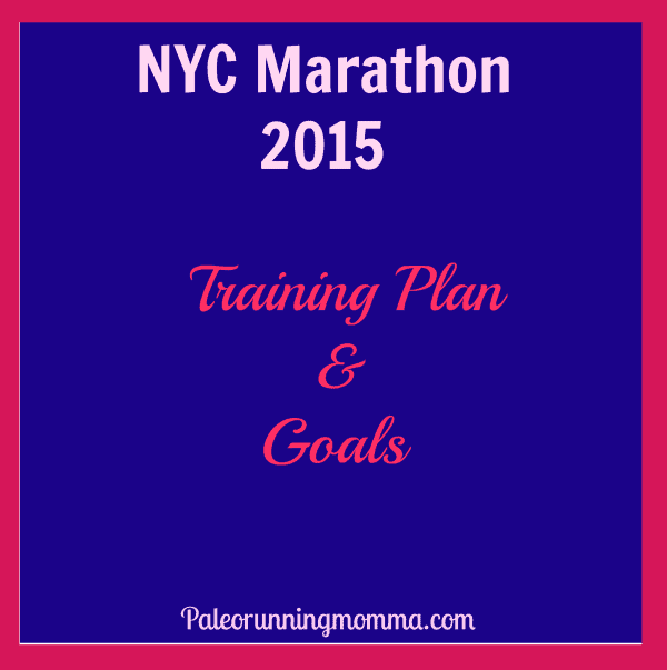 nyc marathon training plan and goals