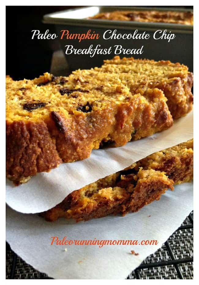 Paleo Pumpkin Chocolate Chip Breakfast Bread - grain and dairy free @paleorunmomma