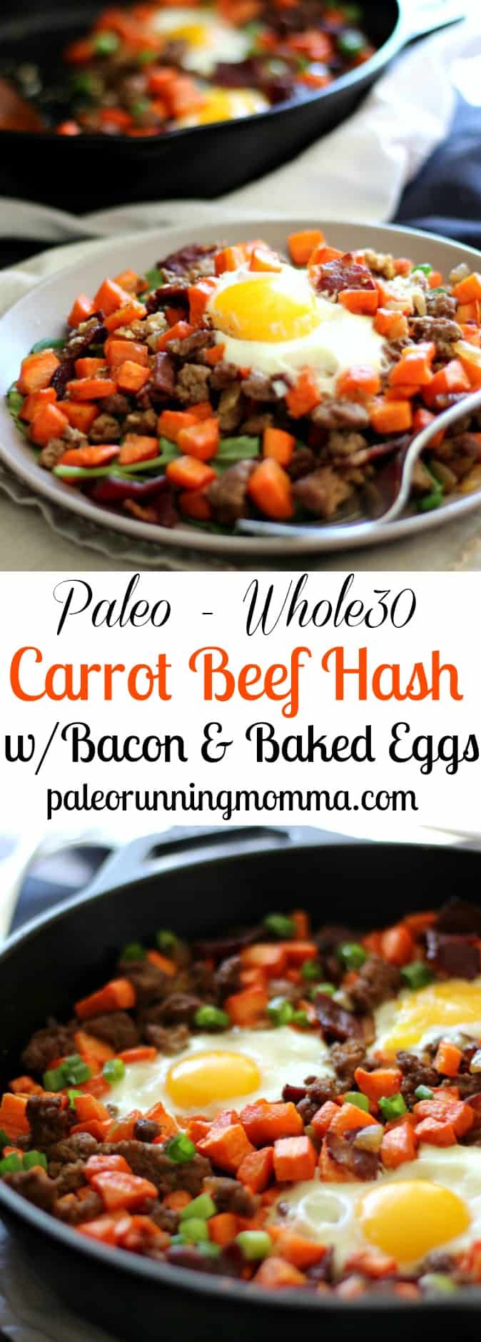 Paleo and Whole30 Roasted Carrot Hash with ground beef and bacon plus baked eggs. Low carb, grain free, dairy free, whole30 and sugar detox friendly!