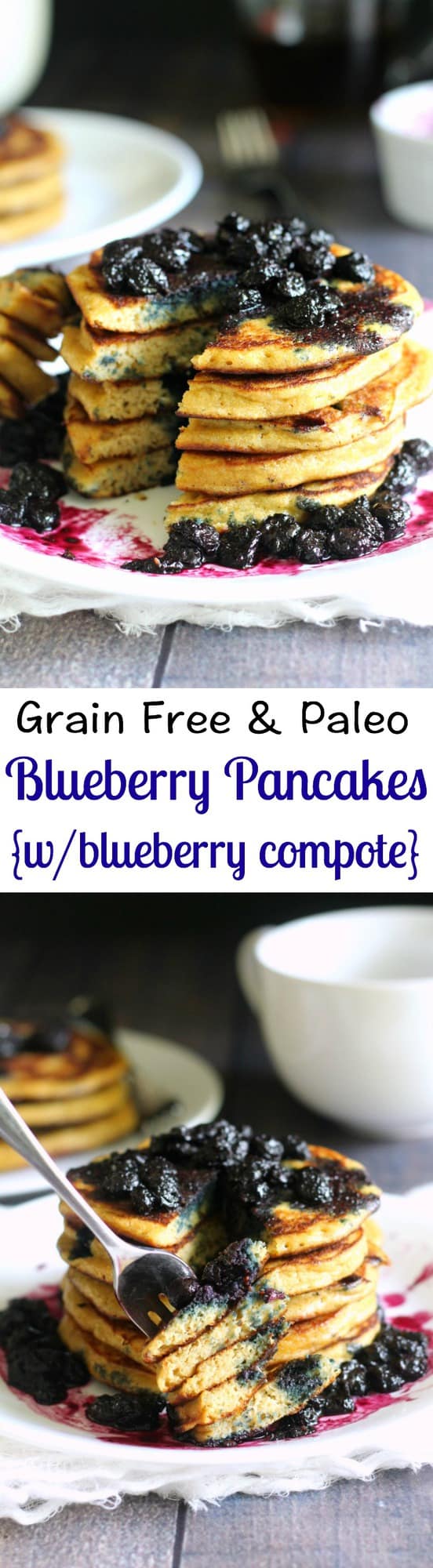 Grain free and Paleo blueberry pancakes with blueberry compote