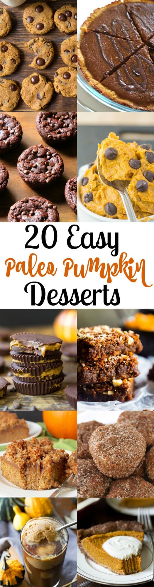 20 easy paleo pumpkin desserts - gluten free, dairy free, grain free and all decadent and delicious! Perfect for the holidays or anytime!