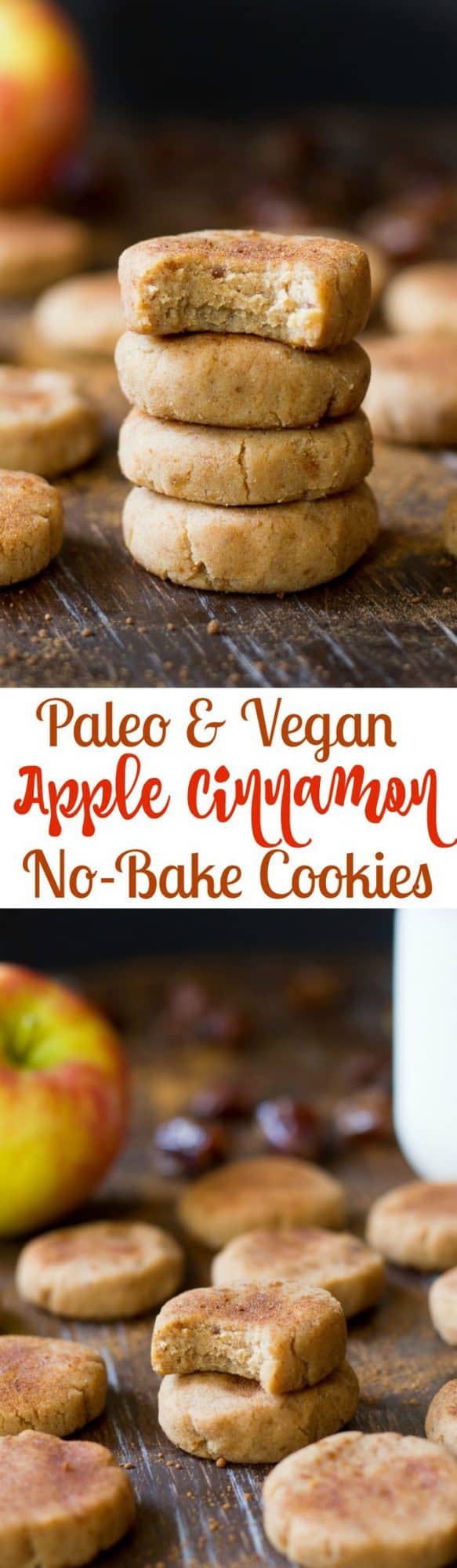 NoBake Apple Cinnamon Cookies {Paleo & Vegan}