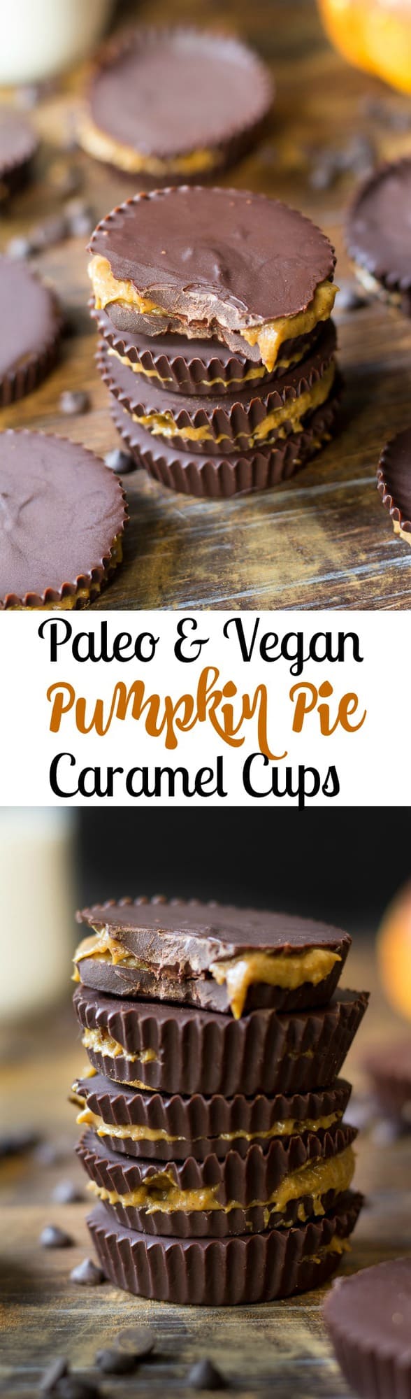 Pumpkin pie caramel cups that are Paleo and vegan! Gooey pumpkin pie caramel filling inside a creamy dark chocolate cup. Nut free and refined sugar free.