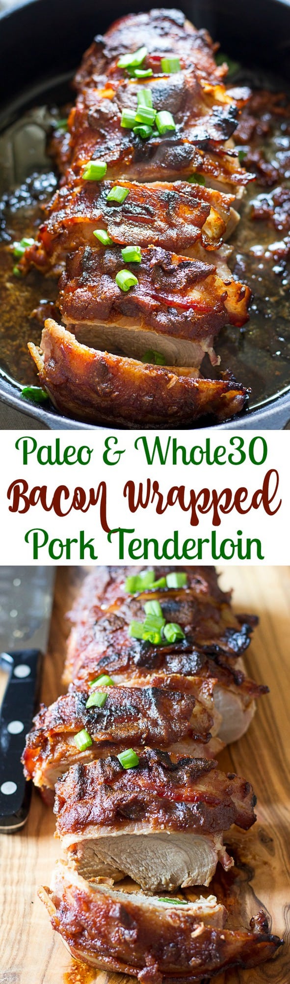 This Paleo and Whole30 Bacon Wrapped Pork Tenderloin has a sweet and smoky sauce that's refined sugar free, incredibly delicious and even kid friendly!  Paleo dinner recipe that can easily be doubled for a crowd and the prep is just 10 minutes. 