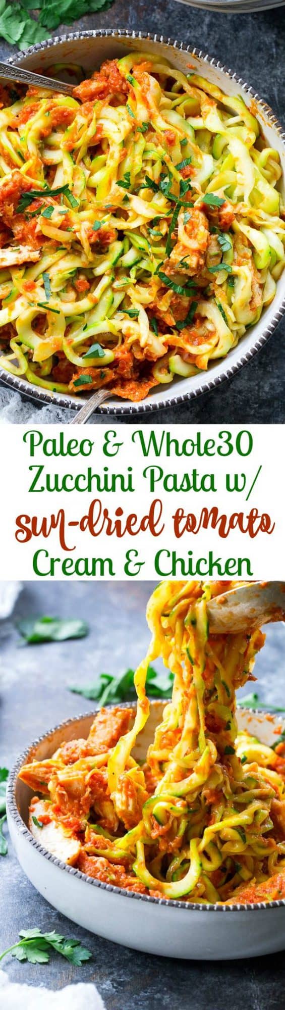 Zucchini Pasta with SunDried Tomato Cream and Chicken {Whole30} The
