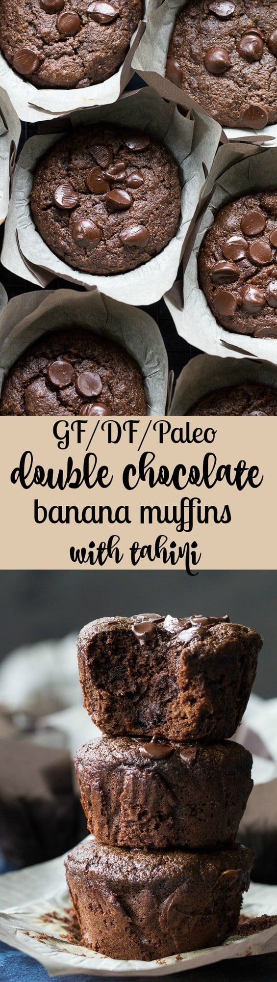 Extra rich yet super healthy double chocolate banana muffins made with tahini for a nutty flavor and moist, cake-like texture. They're gluten free, grain free, dairy free and Paleo and even kid friendly! Have one for breakfast, an afternoon snack, or anytime you need a chocolate fix.