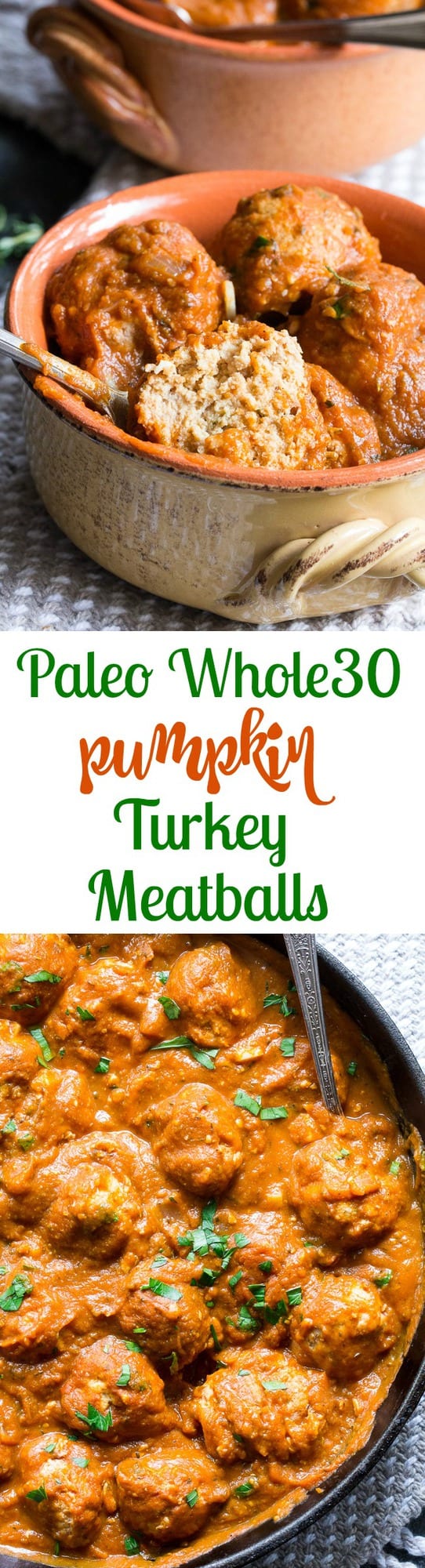 Savory pumpkin turkey meatballs in a creamy, dairy-free, paleo and Whole30 harvest tomato sauce with pumpkin and spices.  Makes a cozy, healthy and filling dinner and the leftovers are great for a next-day lunch.  Gluten-free, grain-free, kid approved and easy to make!