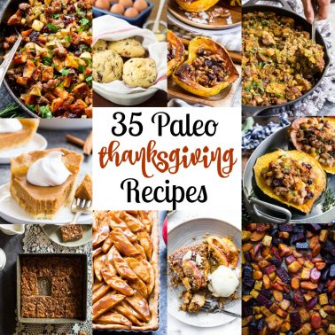 35 Paleo Thanksgiving Recipes {GF, DF, Refined Sugar Free} - The Paleo ...