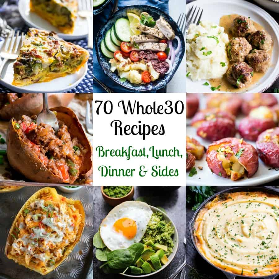 70 Whole30 Recipes {Breakfast, Lunch, Dinner, Sides} - The Paleo ...