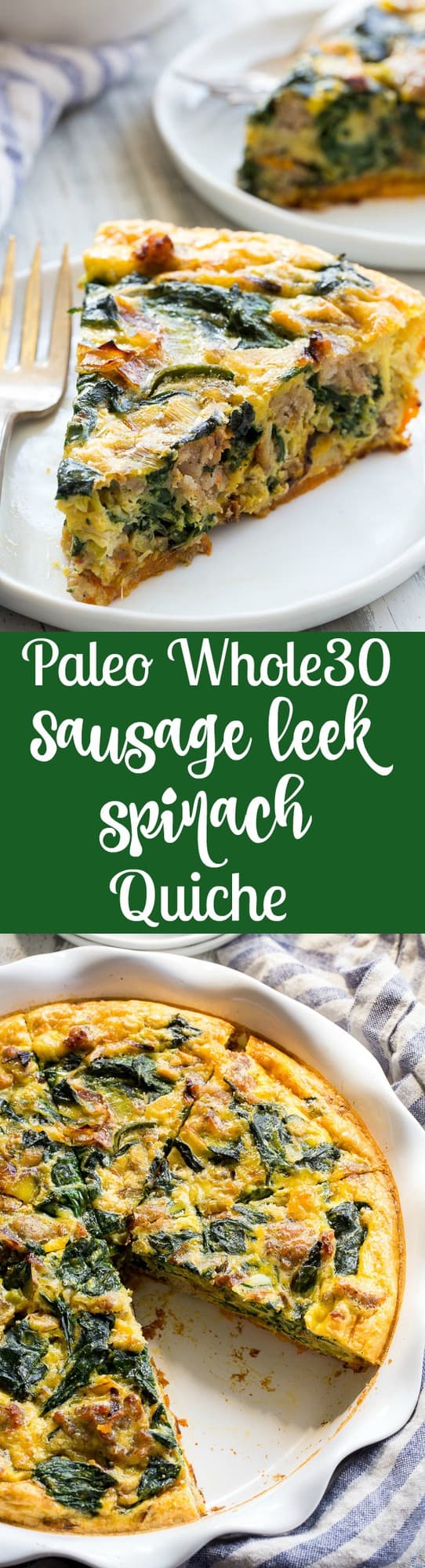 This sausage, leek and spinach quiche is packed with all your favorites for tons of flavor!   It starts with an easy sweet potato crust that's topped with savory sausage, leeks and spinach in a creamy dairy-free egg mixture, then baked to perfection.  Great for brunches or as a make-ahead breakfast, this quiche is Paleo and Whole30 compliant too! 