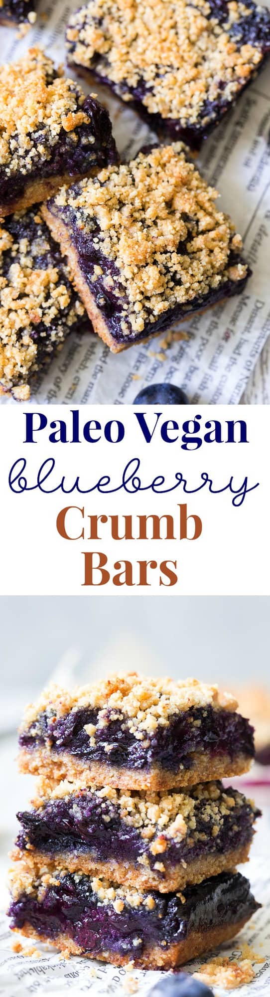 These paleo and vegan blueberry crumb bars are gooey sweet and totally addicting! They’re a great treat to have around for a heathy snack or dessert. Easy to make, gluten-free, grain free, vegan, and total comfort food!