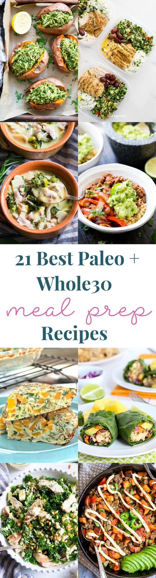 21 of the best paleo and whole30 recipes for meal prep - lots to choose from for breakfast, lunch, and dinner! All are gluten-free, dairy-free, added sugar free, paleo and Whole30 compliant