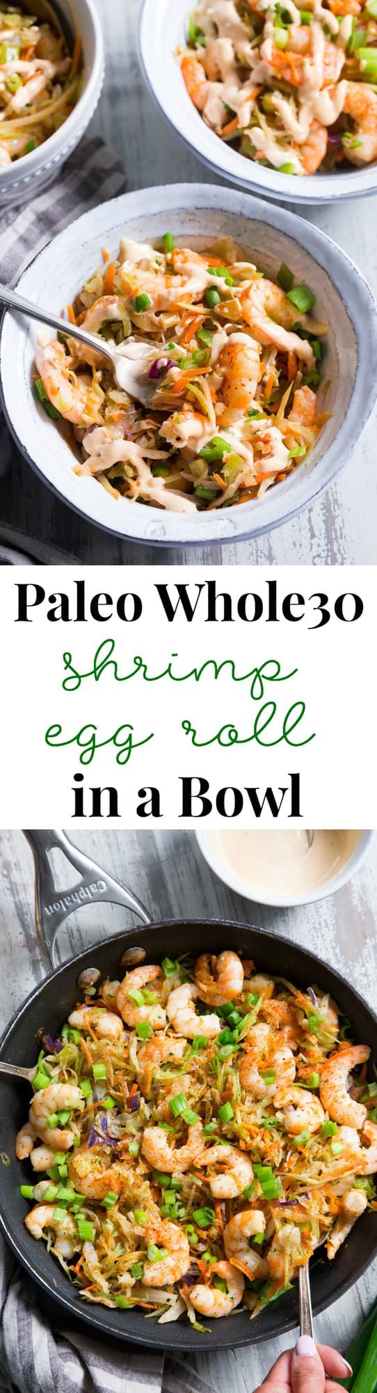 Spicy Shrimp Egg Roll in a Bowl {Paleo, Whole30}