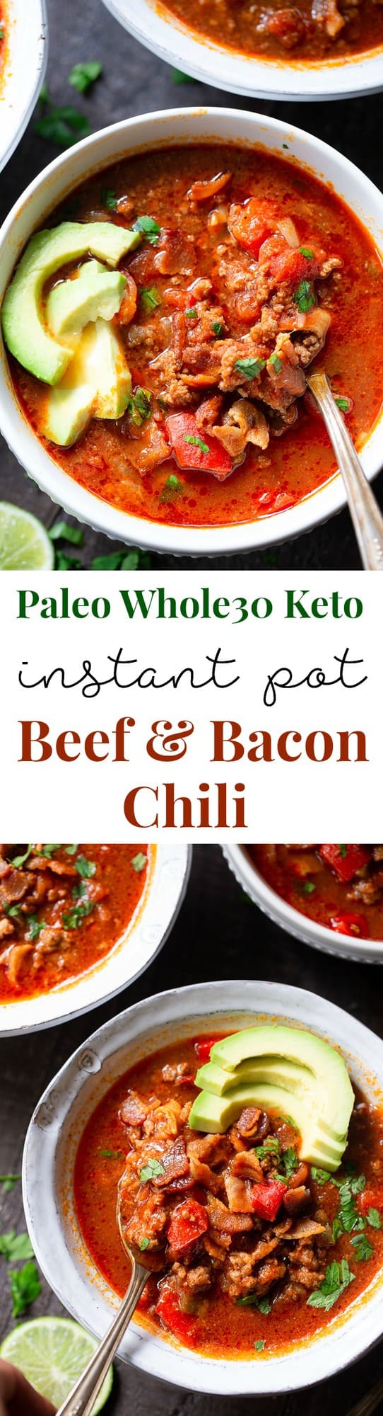 This easy instant pot beef chili is packed with everything you’re craving!  Savory ground beef and bacon, peppers, onions and garlic and the perfect spices.  It’s paleo, dairy-free, Whole30 compliant and keto friendly, delicious and family approved! Paleo dinner. Paleo recipes. Whole30 dinner. Whole30 chili. Keto recipes.