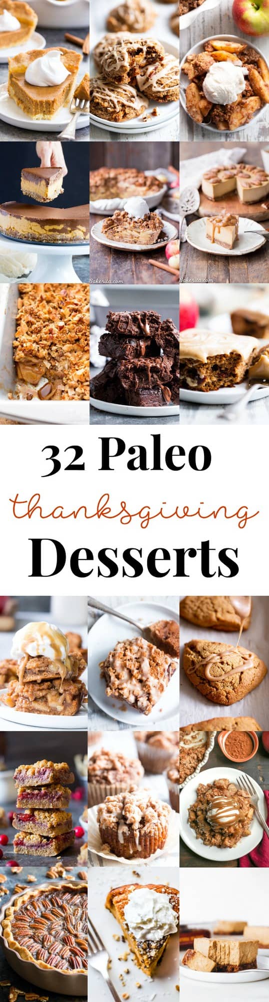 These 32 Paleo Thanksgiving Desserts are all you need to make everyone at the table happy!  From pies, to cakes and cookies, to dairy-free "cheesecakes" these desserts are gluten-free, dairy-free, refined sugar free and totally decadent, dreamy, and delicious!  Perfect for Thanksgiving and the holidays.  