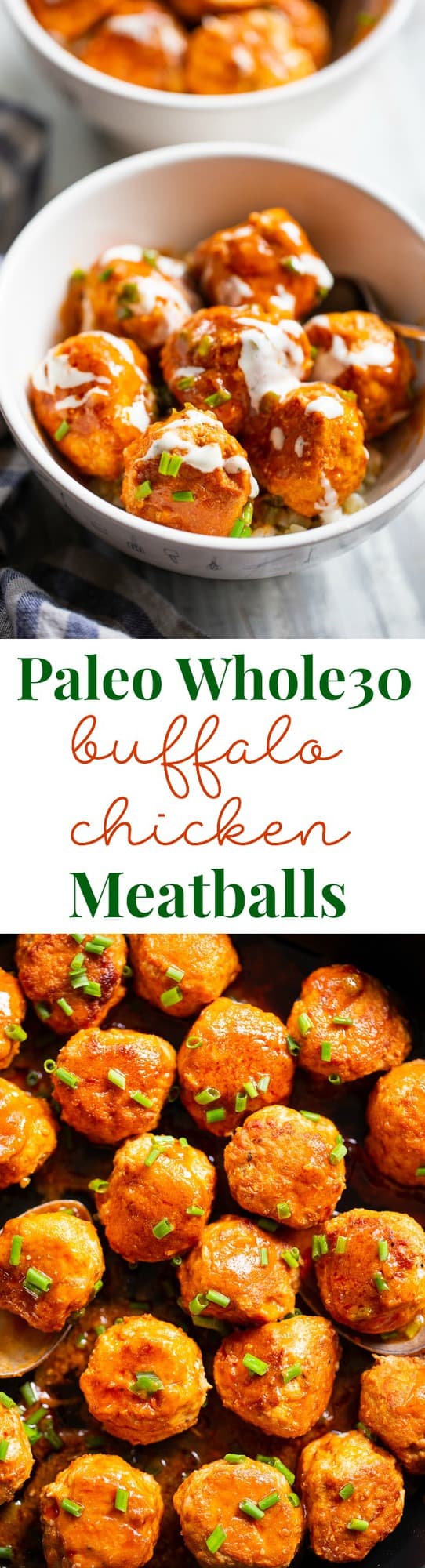 Paleo and Whole30 Buffalo Chicken Meatballs