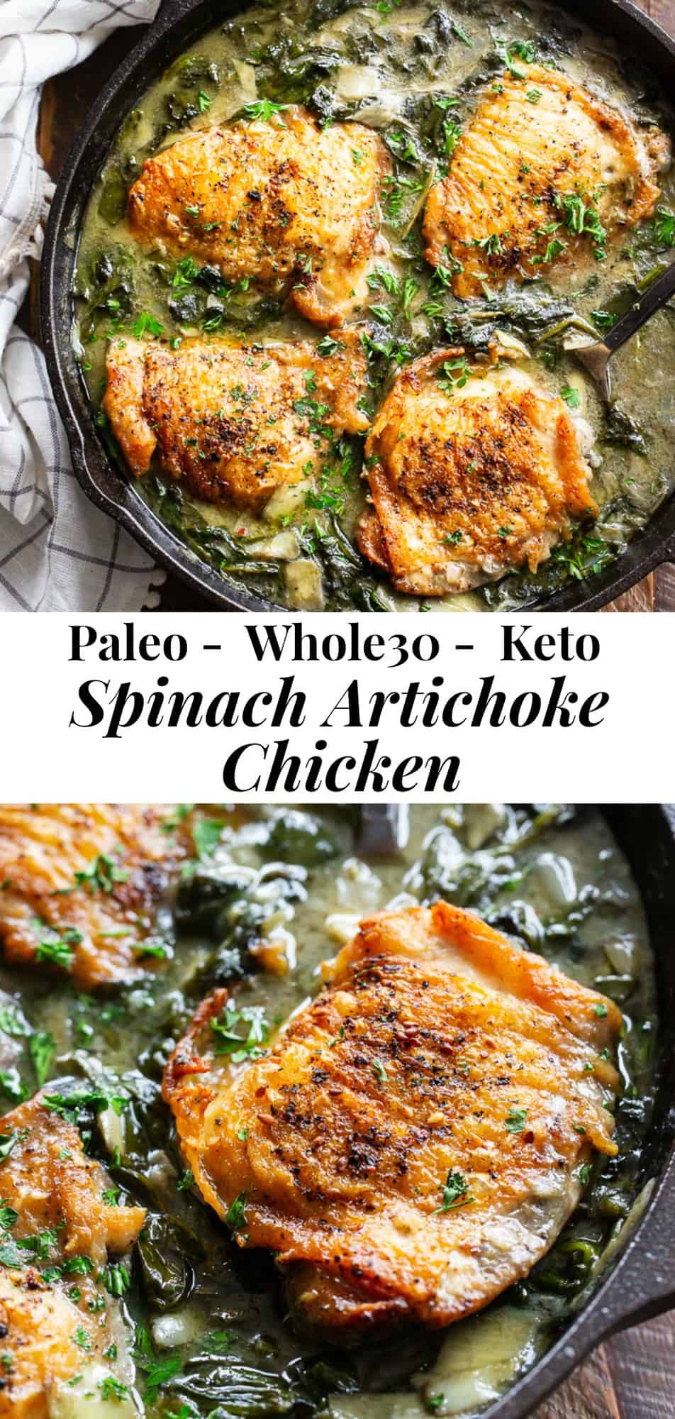This one-skillet spinach artichoke chicken is crispy, creamy, and packed with flavor!  It’s Paleo, Whole30 compliant, keto friendly, dairy free, and made all in one skillet.  An easy healthy dinner for weeknights  and great served alone or over cauliflower rice!   #paleo #whole30 #keto
