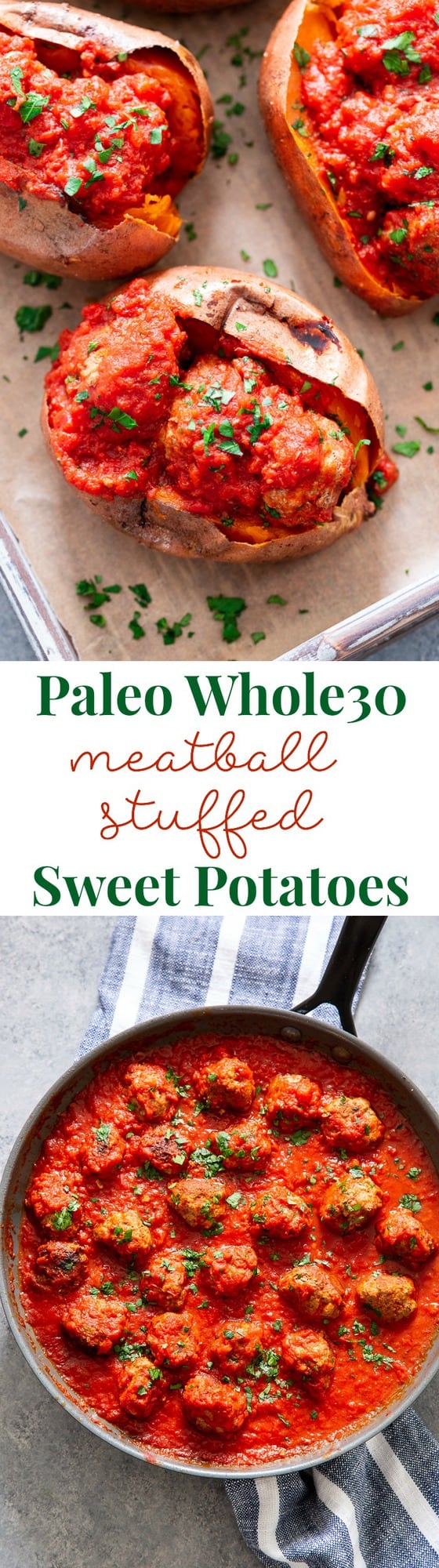 These Italian Meatball Stuffed Sweet Potatoes are flavor packed and easy to make!  Quick and easy pan fried Italian meatballs are simmered in sauce and served over perfectly baked sweet potatoes for a paleo and Whole30 meal that’s filing and addicting! 