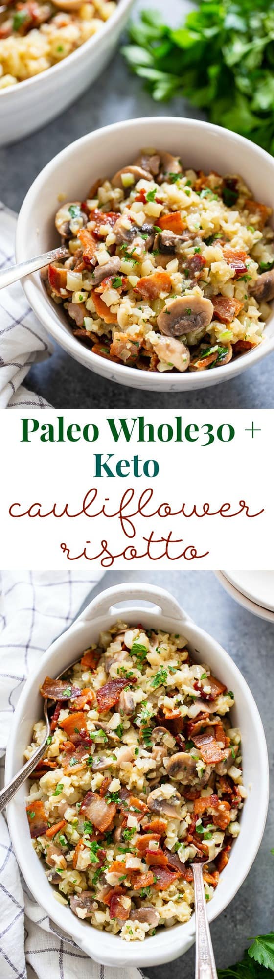 This cauliflower risotto is super easy to make, packed with flavor and savory goodies!  Bacon, mushrooms, and a creamy sauce make this side dish one you’ll want again and again!  It’s dairy-free, paleo, keto friendly and Whole30 compliant. 