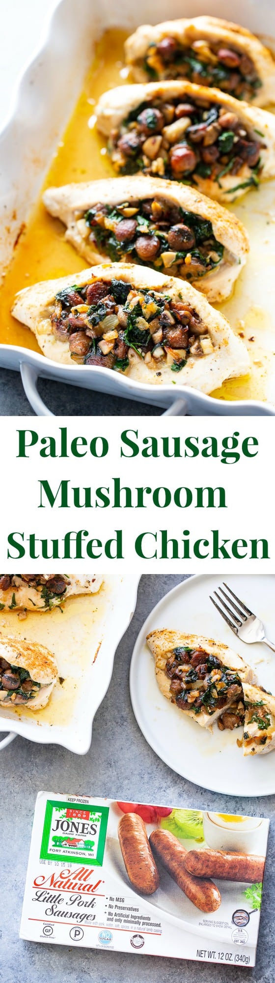Pinterest: This stuffed chicken is loaded with all your favorite things!  Savory sausage, mushroom, and spinach stuffing baked in seasoned chicken breasts makes this a protein packed, filling meal that’s Paleo, Whole30 and keto friendly!  #AD #JonesDairyFarm