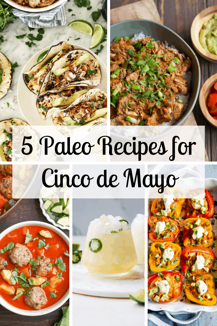 5 Paleo Recipes for Cinco de mayo