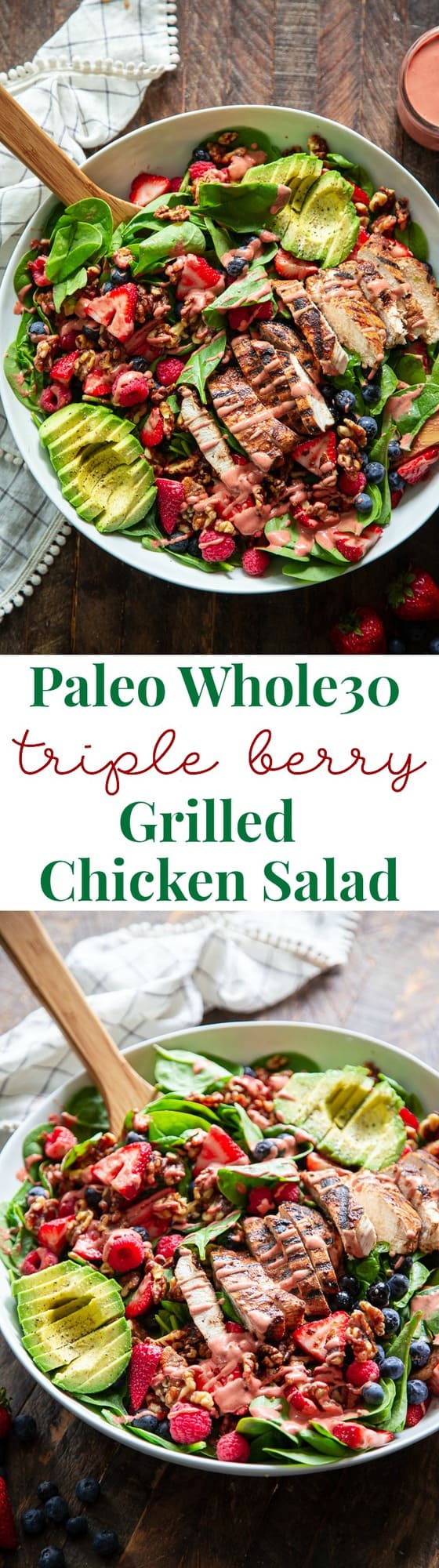 This triple berry grilled chicken salad is packed with flavor with sweet juicy berries, avocado, and a raspberry vinaigrette along with savory grilled chicken, spinach, and walnuts.  It's Paleo, dairy-free, and has a Whole30 friendly option.  Perfect for a light healthy lunch or dinner!