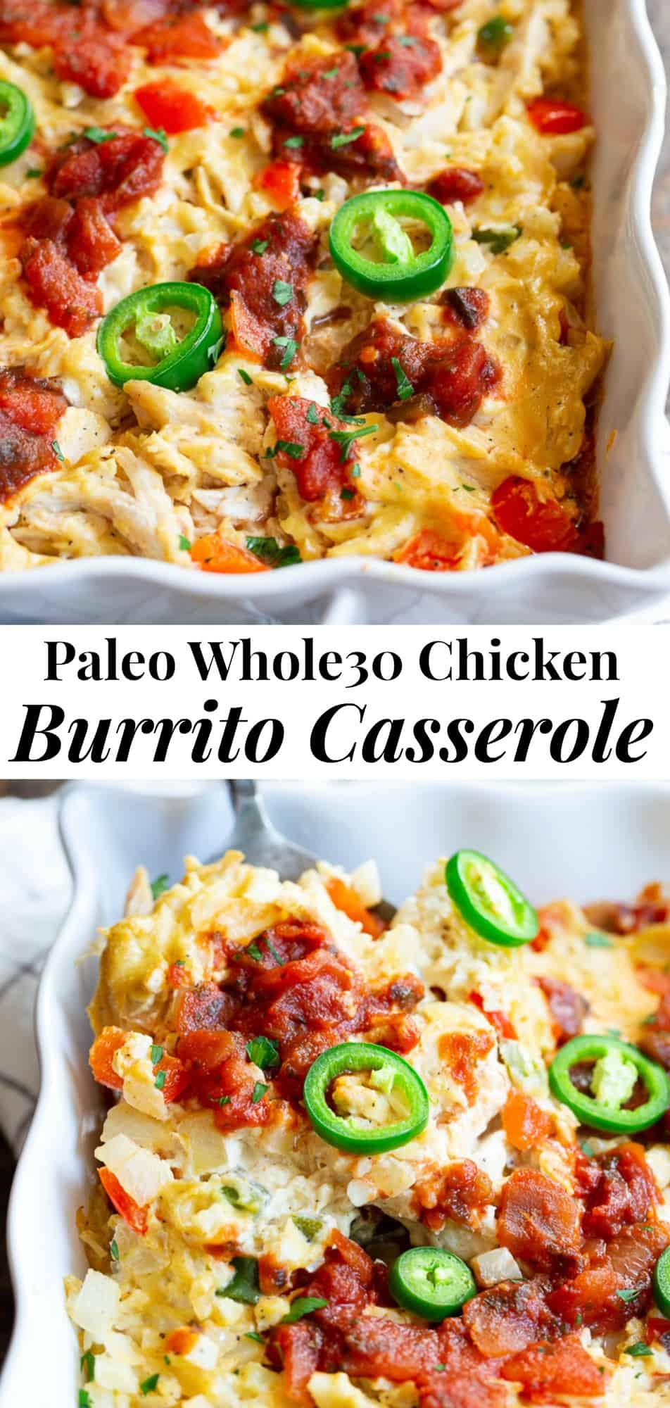 This chicken burrito casserole is packed with savory shredded chicken, a flavorful creamy dairy-free cashew cheese sauce, cauliflower rice, salsa, and peppers and onions.  It’s simple, so satisfying, and so delicious it’s addicting!  Paleo, Whole30 friendly and keto. #paleo #whole30 #lowcarb 