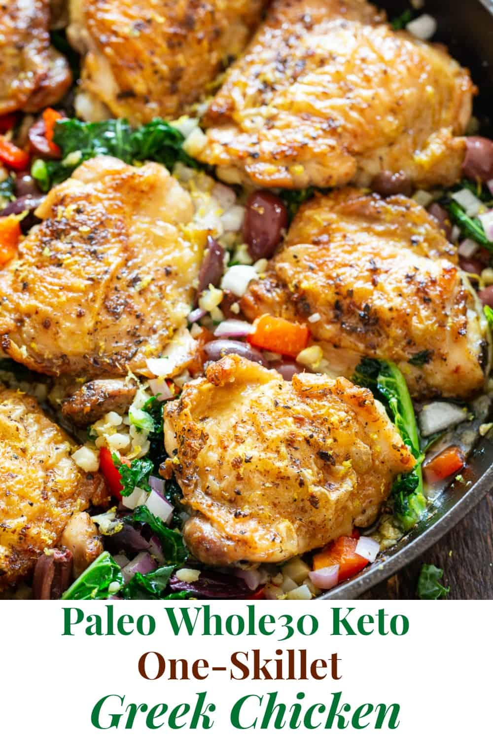 This Greek Chicken and veggies is packed with flavor, made all in one skillet and perfect for weeknights.  It’s a simple Paleo and Whole30 dinner that you’ll want on repeat in your house! #Paleo #cleaneating #paleorecipes #whole30recipes #ketorecipes 