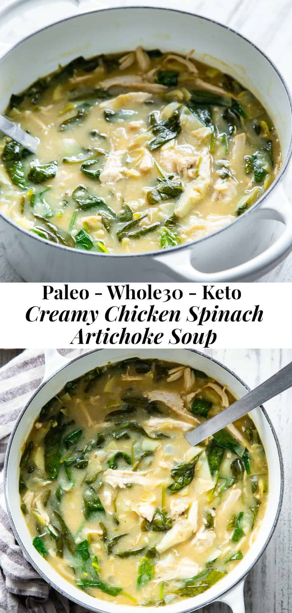 Chicken Spinach Artichoke Soup {Whole30, Keto}