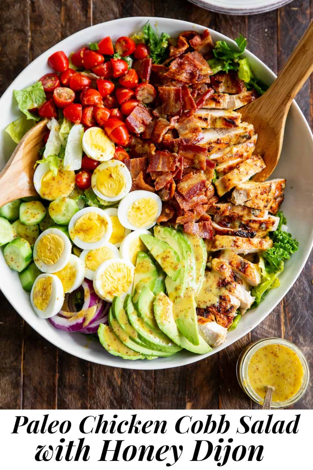 Healthy Grilled Chicken Cobb Salad with Honey Dijon Dressing