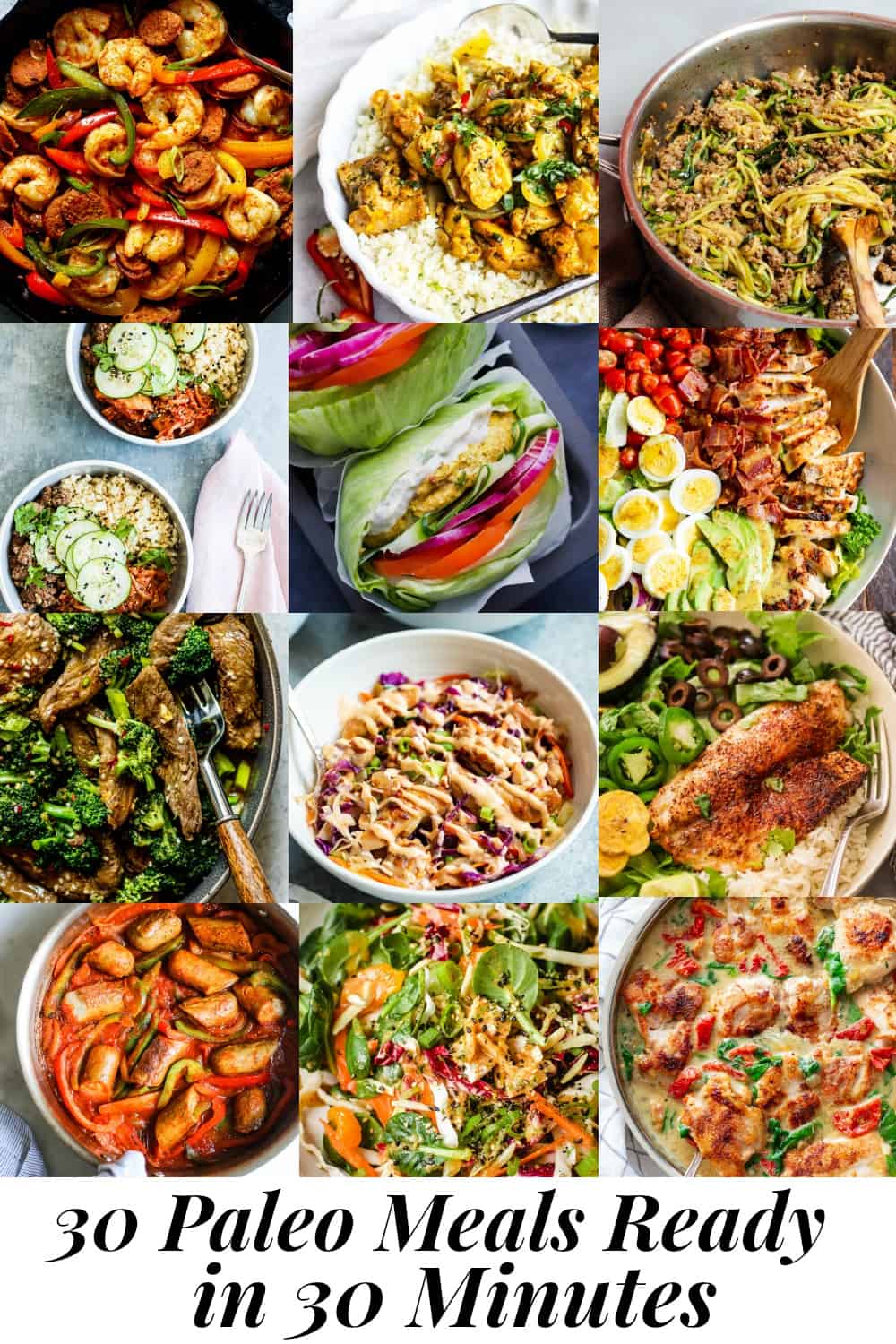 These 30 paleo meals are all ready in 30 minutes or less.  Most are also Whole30 compliant and many are low in carbs + keto friendly.  A variety of cuisines as well as chicken, beef, seafood and fish.  The perfect clean eating healthy recipes for busy days!  #paleo #whole30 #cleaneating