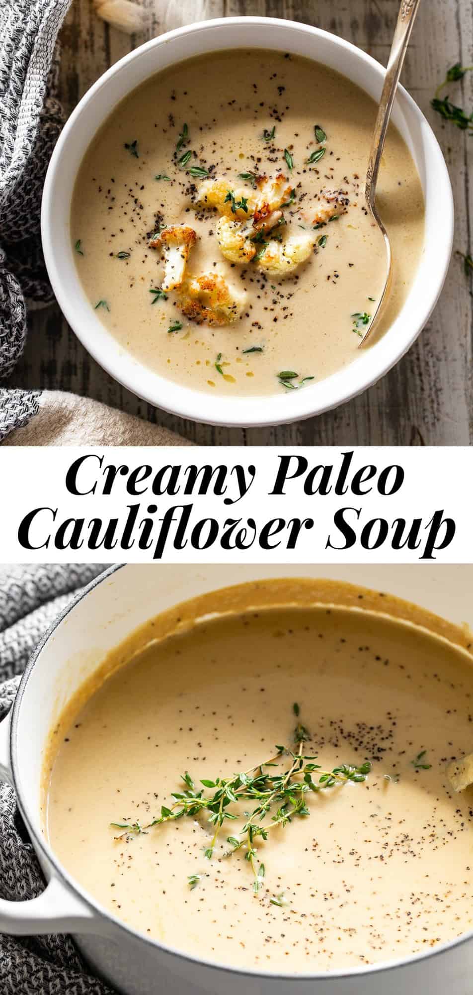 This creamy cauliflower soup is a breeze to make, packed with flavor and so comforting! The texture and flavor will have you convinced there must be dairy in it, but there’s none! It’s paleo friendly, Whole30 compliant, low carb and keto. #whole30 #paleo #lowcarb #keto #cleaneating 