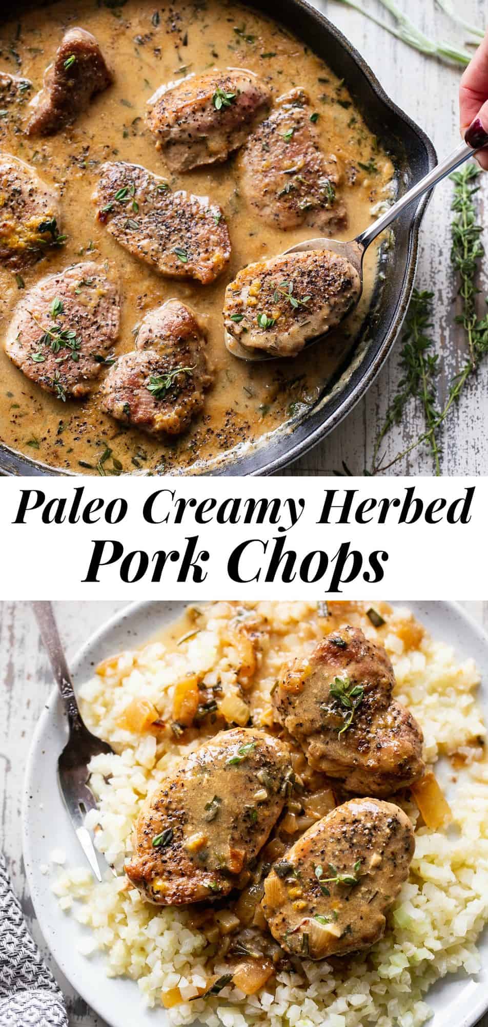 This creamy herbed pork skillet is easy to throw together and so comforting. Pork medallions or chops are seasoned, browned, and cooked with fresh herbs in a delicious cream sauce you’d never know is dairy free! It’s perfect served over cauliflower rice to keep it paleo, Whole30 compliant and keto friendly. #paleo #whole30 #keto #cleaneating #lowcarb