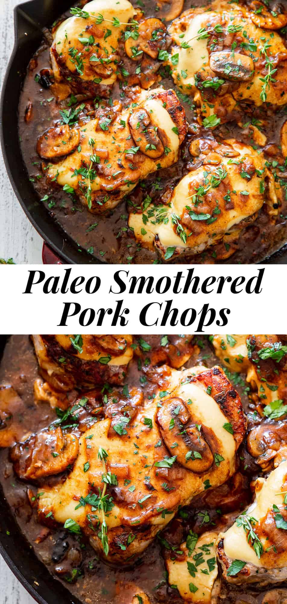 This Paleo French Onion Smothered Pork Chops is made all in one skillet and has become a family favorite! The pork chops are pan fried and loaded with caramelized onions and sautéed mushrooms, a savory gravy and an addicting dairy free “cheese” sauce. This easy, flavor-packed dinner is quick enough for weeknights and the leftovers are delicious too! Whole30 compliant and keto friendly. #paleo #whole30 #cleaneating #lowcarb #keto