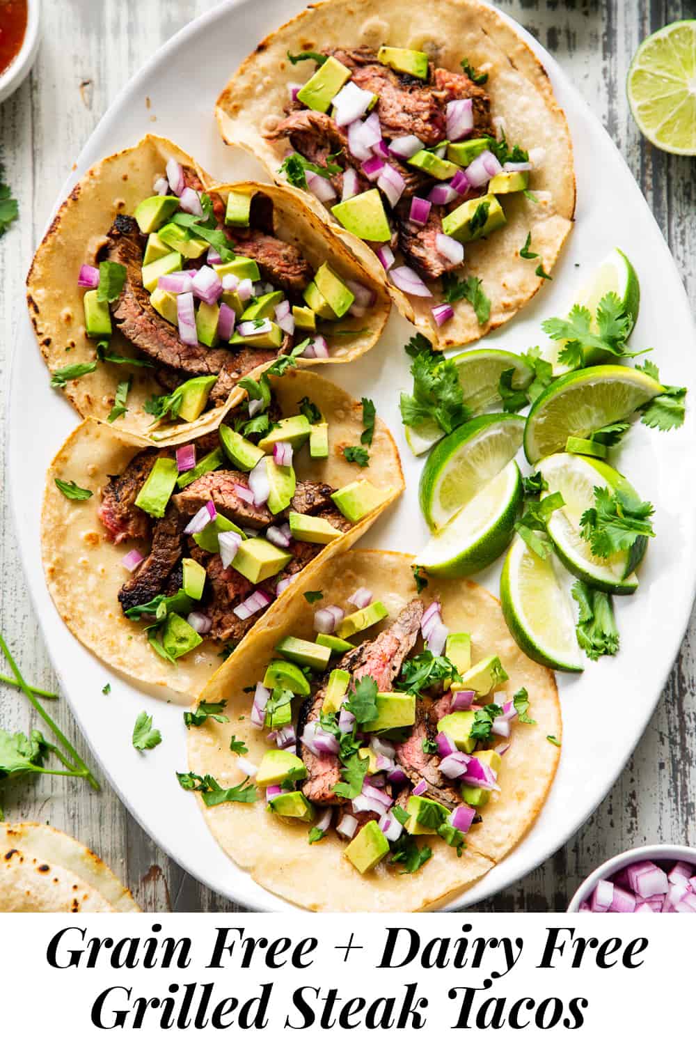 Grilled Steak Tacos {Grain Free, Dairy Free} The Paleo Running Momma