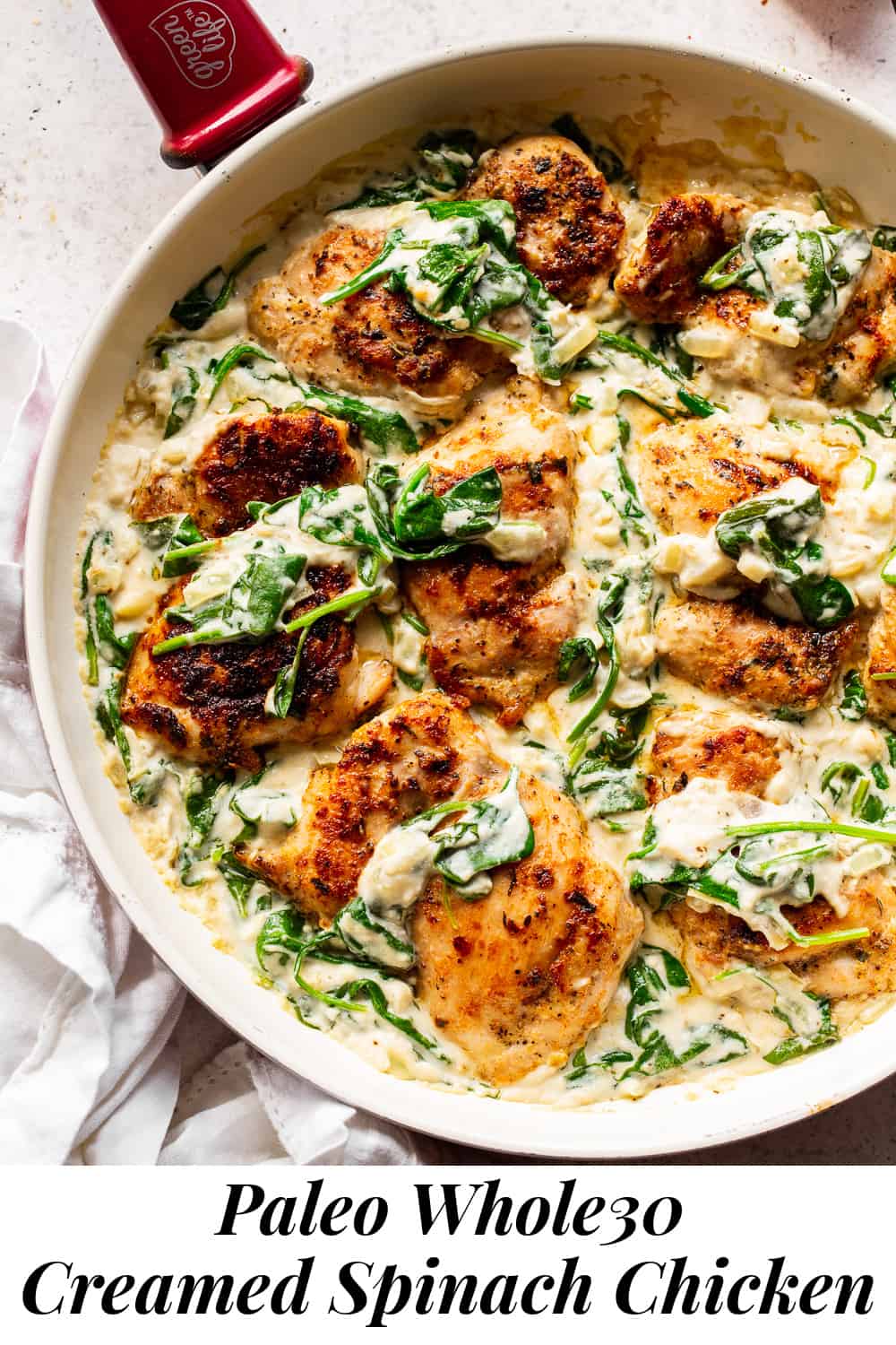 One Skillet Creamed Spinach Chicken {Whole30, Keto}