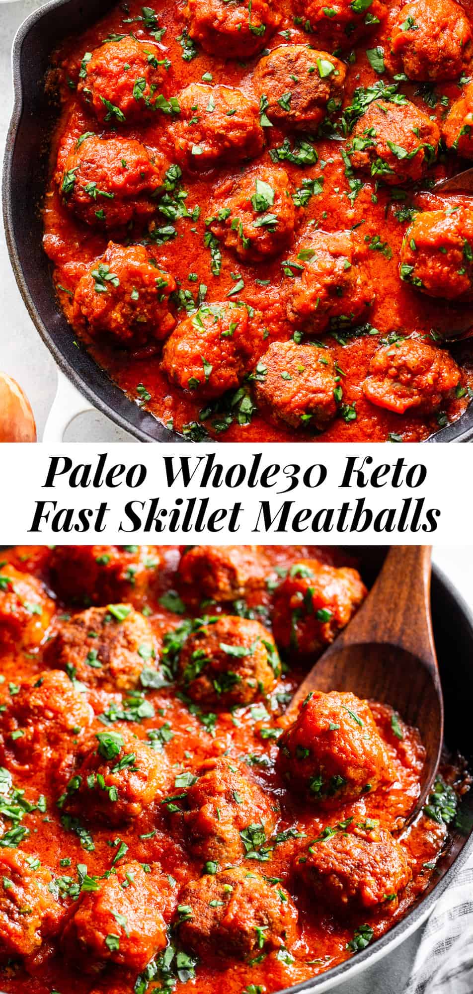 These quick skillet meatballs have been a favorite weeknight meal for my family for years!  You can prep and cook these meatballs in just 25 minutes and they never get complaints.  Serve over veggie noodles or spaghetti squash, with gluten free or grain free pasta, over sautéed greens or with a big green salad.  They're paleo, Whole30 and keto friendly. #paleo #keto #meatballs #lowcarb #cleaneating #whole30