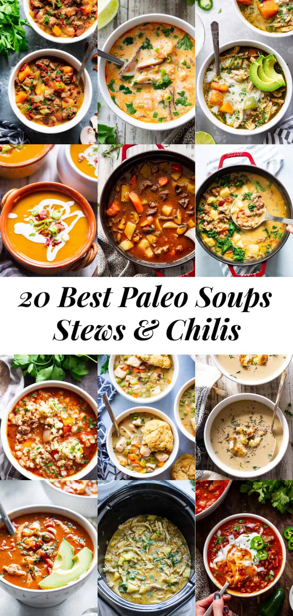 It's soup season and I'm rounding up all of my cozy favorites!  These paleo soups, chilis and stews are nourishing, simple to prepare and of course delicious! #paleo #cleaneating #whole30