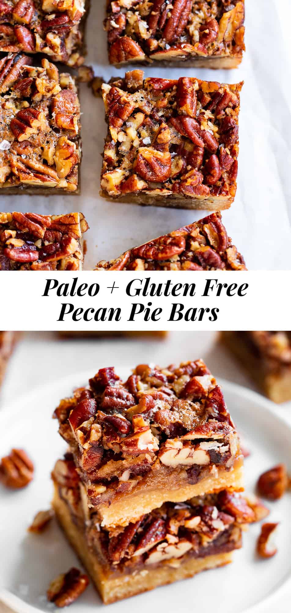 These pecan pie bars start with a sugar cookie crust, topped with a sweet, gooey caramelized pecan layer. No refined sugar, gluten free, grain free, and dairy free options. Great for holiday desserts or an anytime special treat! #paleo #glutenfree #pecanpie #paleobaking #thanksgiving #christmas
