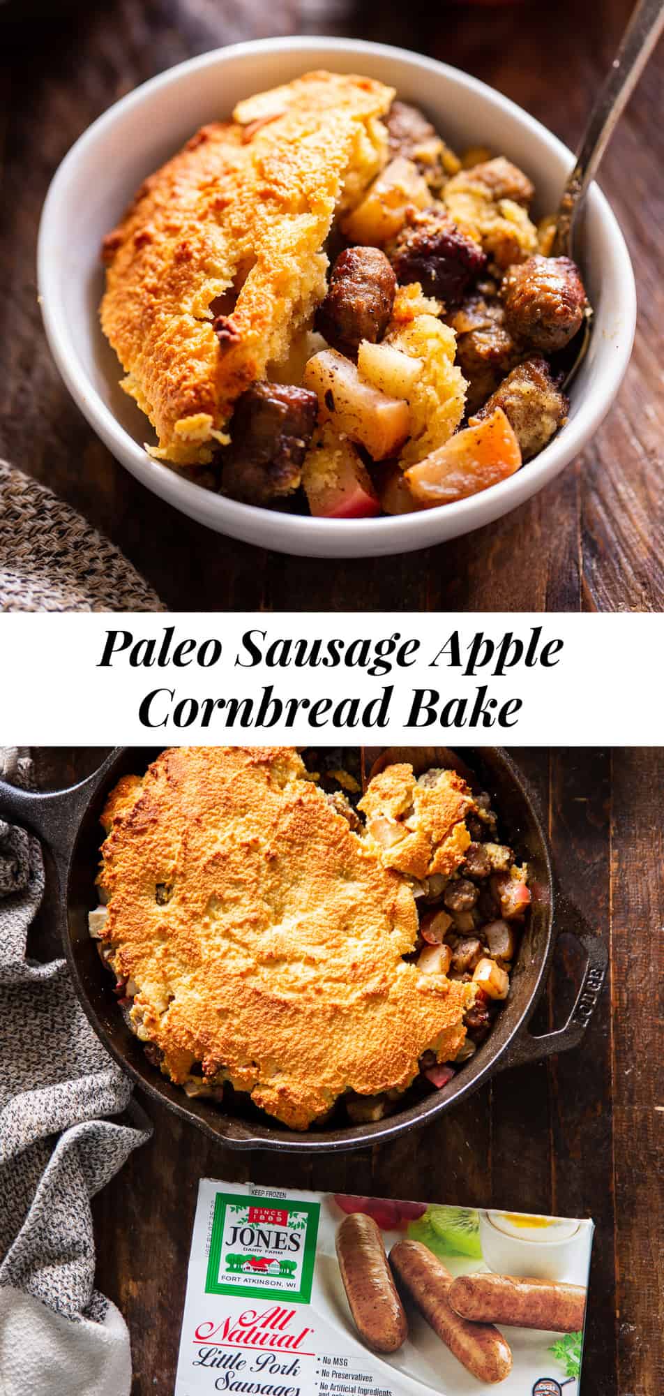 This grain free and paleo sausage apple cornbread skillet is packed with protein, savory, sweet and comforting. Have it for breakfast, brunch or dinner. Gluten free and dairy free. #paleo #cleaneating #ad #jonesdairyfarm