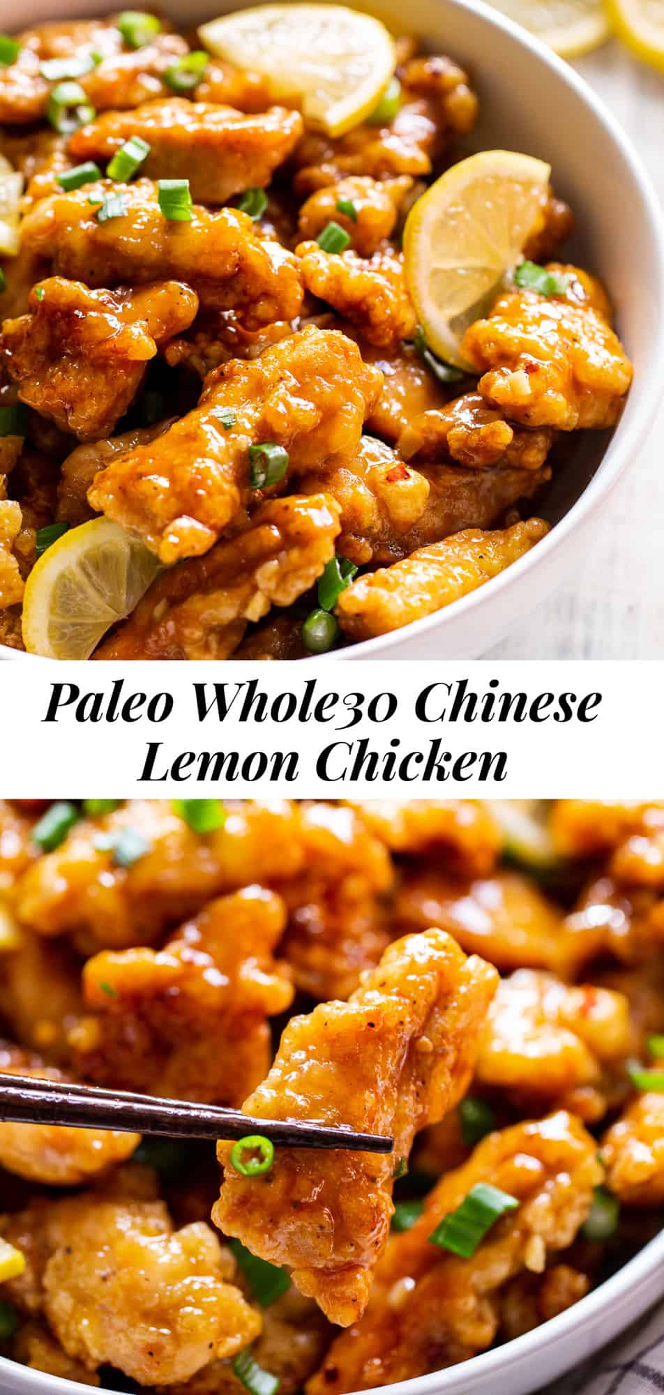 This flavor packed Paleo Chinese Lemon Chicken is a healthier homemade version of a takeout favorite! It’s easy to make and contains no refined sugar, family approved and seriously tasty with a Whole30 option.  Keep it Paleo and Whole30 by serving over sautéed cauliflower rice or with your favorite stir fried veggies. #paleo #paleorecipes #cleaneating 