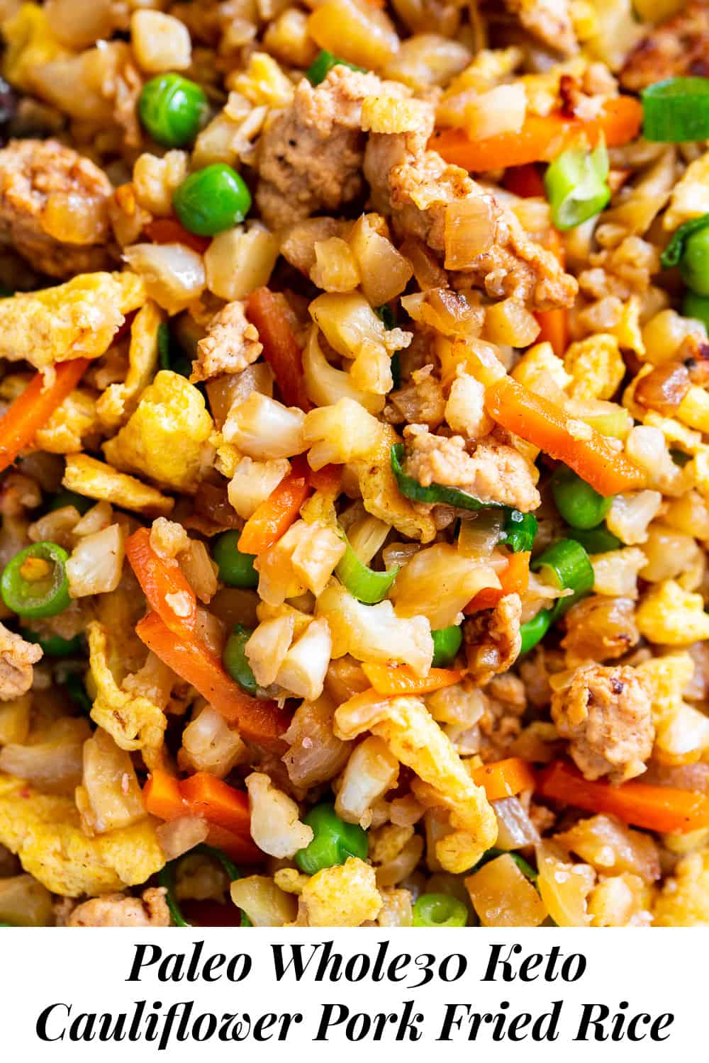 Cauliflower Pork Fried Rice {Keto, Whole30} The Paleo Running Momma